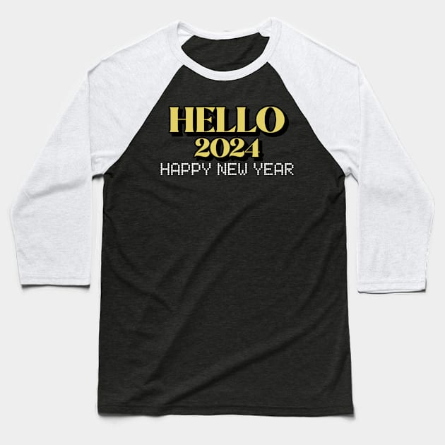 Hello 2024 Happy New Year New Years Eve Party New Year 2024 Baseball T-Shirt by Carantined Chao$